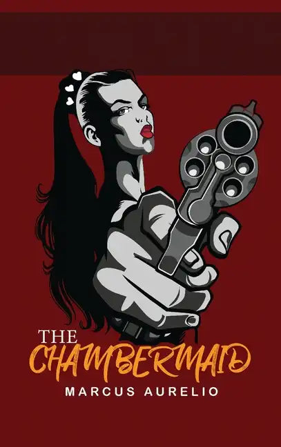 The Chambermaid - Hardcover