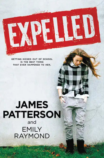 Expelled - Hardcover