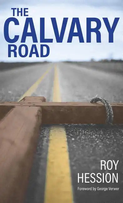 The Calvary Road - Paperback