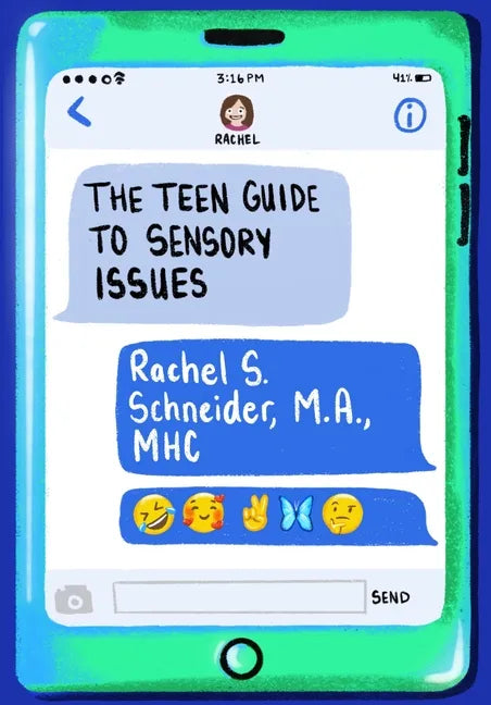 The Teen Guide to Sensory Issues - Paperback