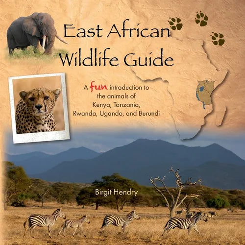 East African Wildlife Guide - a fun introduction to the animals of Kenya, Tanzania, Rwanda, Uganda and Burundi - Paperback