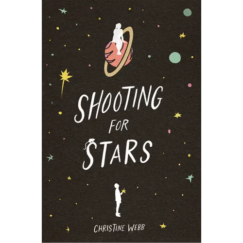 Shooting for Stars - Hardcover