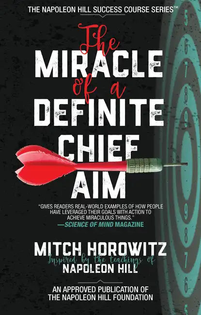 The Miracle of a Definite Chief Aim - Paperback