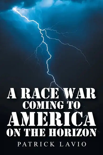 A Race War Coming to America on the Horizon - Paperback