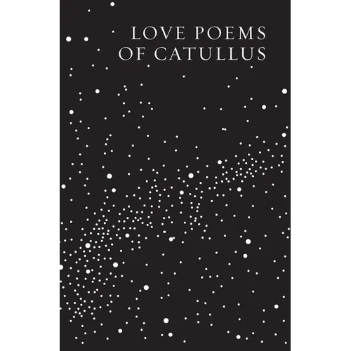 Love Poems of Catullus - Paperback