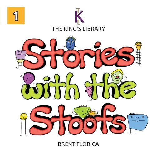 The King's Library: Stories with the Stoofs (Vol. 1) - Paperback
