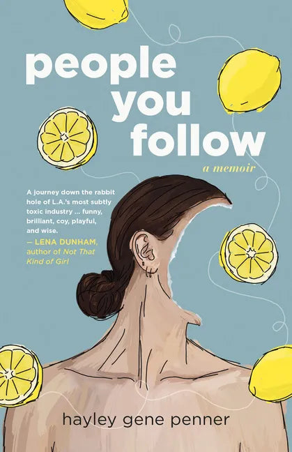 People You Follow: A Memoir - Paperback
