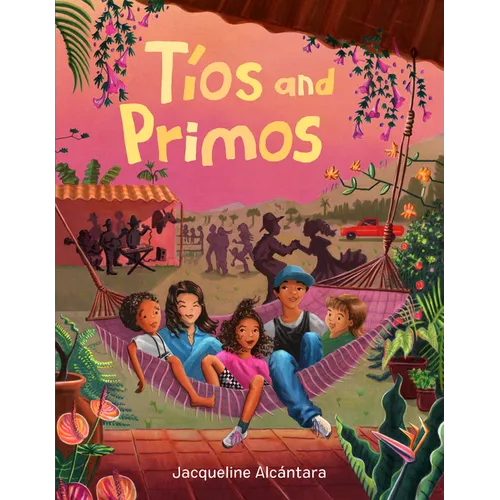Tíos and Primos - Hardcover