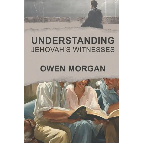 Understanding Jehovah's Witnesses - Paperback