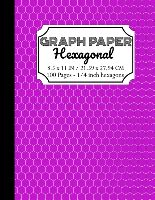 Hexagonal Graph Paper Notebook: Organic Chemistry & Biochemistry Note Book, 1/4 inch hexagons (Science Notebooks Series) - Paperback