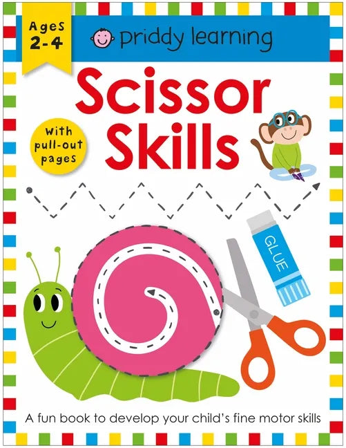 Priddy Learning: Scissor Skills - Paperback