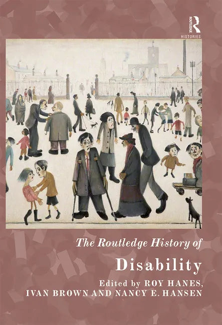 The Routledge History of Disability - Paperback