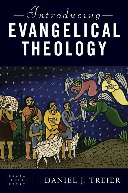 Introducing Evangelical Theology - Paperback
