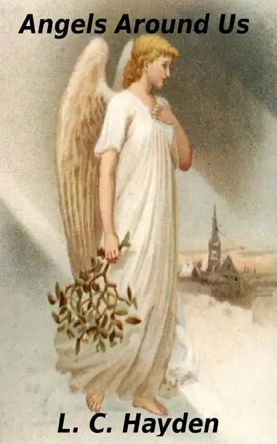 Angels Around Us - Paperback