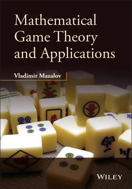 Mathematical Game Theory and Applications - Hardcover