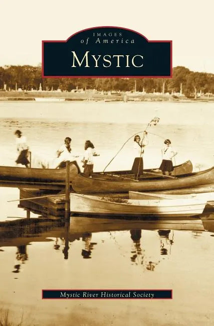 Mystic - Hardcover