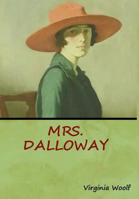 Mrs. Dalloway - Hardcover