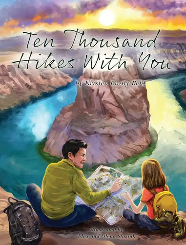 Ten Thousand Hikes With You - Hardcover