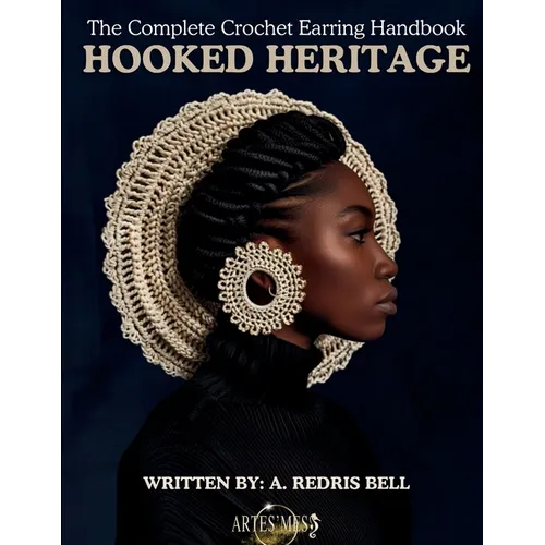 Hooked Heritage - Crochet Earring Lessons - Paperback