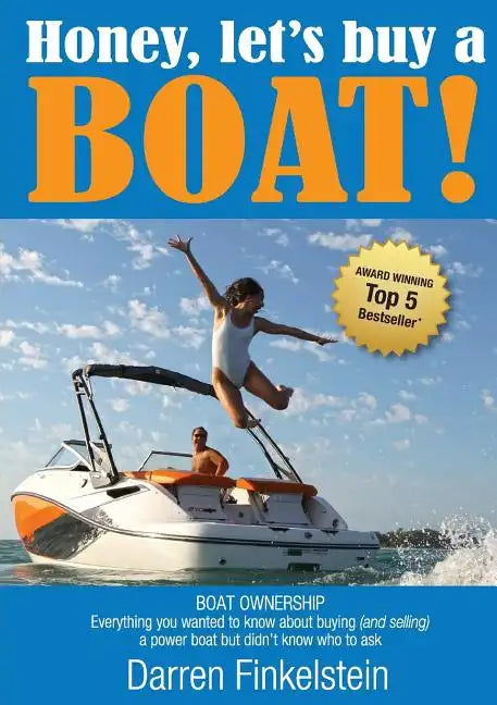 Honey, Let's Buy a Boat! - Paperback
