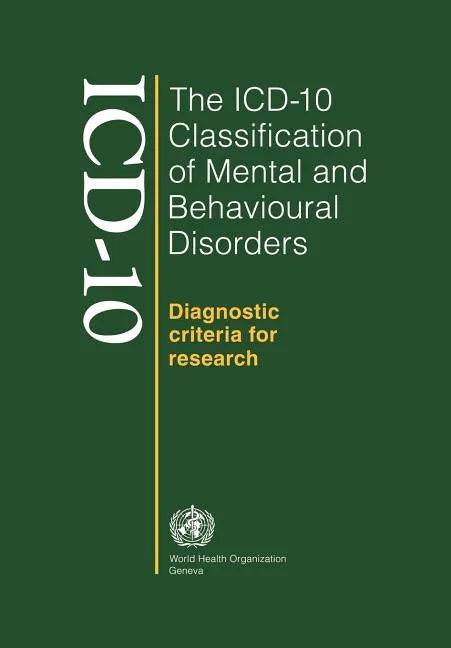 ICD-10 Classification of Mental and Behavioural Disorders - Paperback