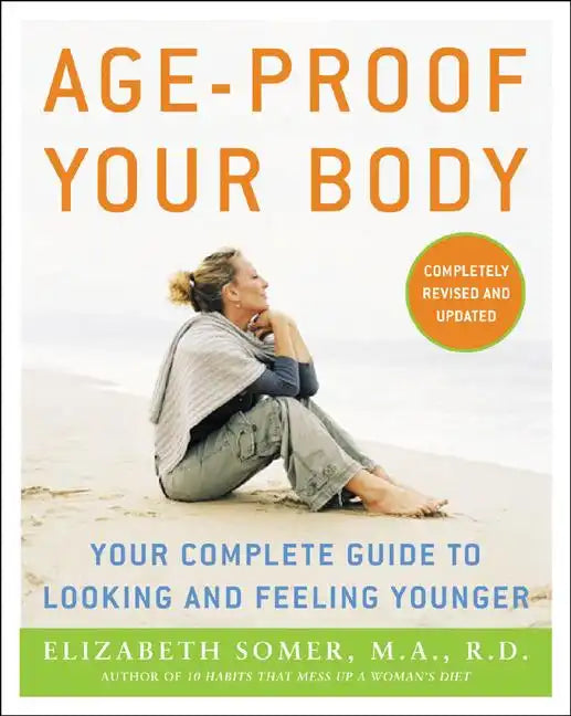 Age-Proof Your Body - Paperback