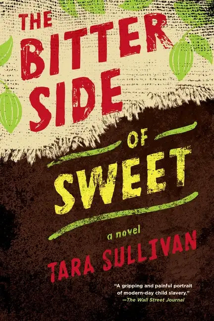 The Bitter Side of Sweet - Paperback