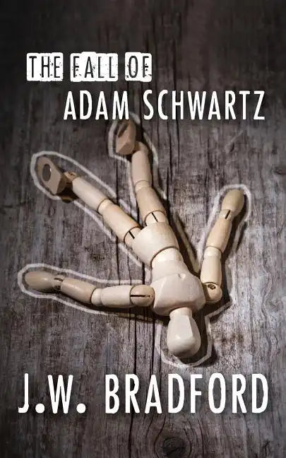 The Fall of Adam Schwartz - Paperback