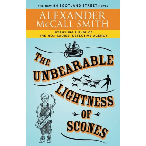 The Unbearable Lightness of Scones: 44 Scotland Street Series (5) - Paperback