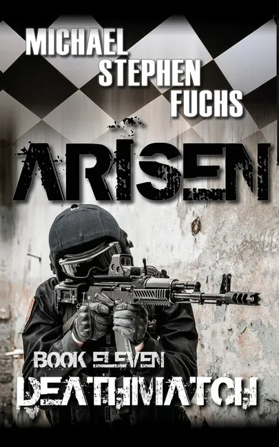 ARISEN, Book Eleven - Deathmatch - Paperback