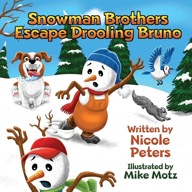 Snowman Brothers Escape Drooling Bruno - Paperback