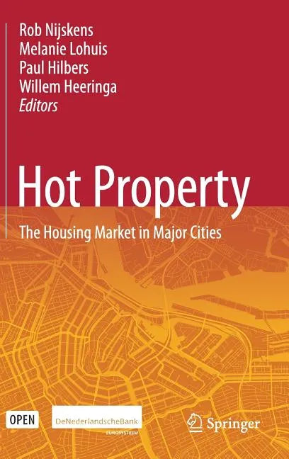 Hot Property: The Housing Market in Major Cities - Hardcover