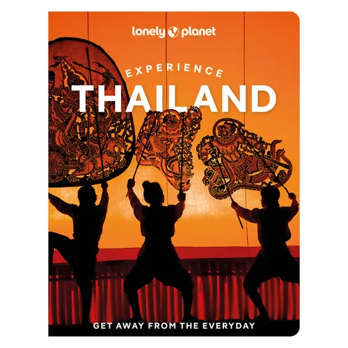 Lonely Planet Experience Thailand - Paperback