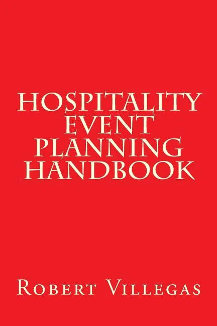 Hospitality Event Planning Handbook - Paperback
