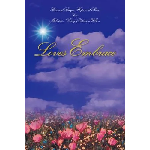 Loves Embrace - Paperback