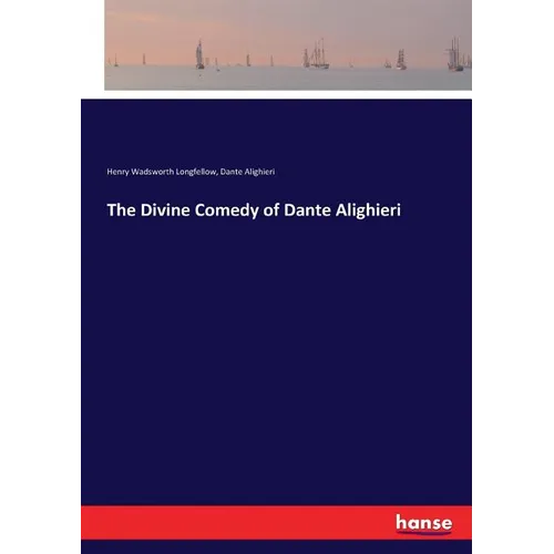 The Divine Comedy of Dante Alighieri - Paperback