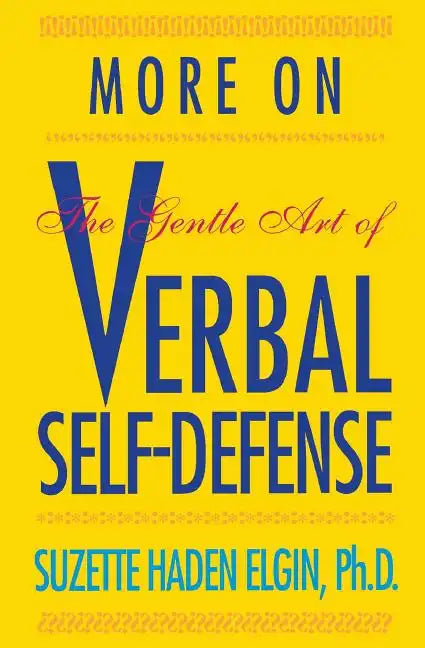 More Verbal Self-Defense - Paperback