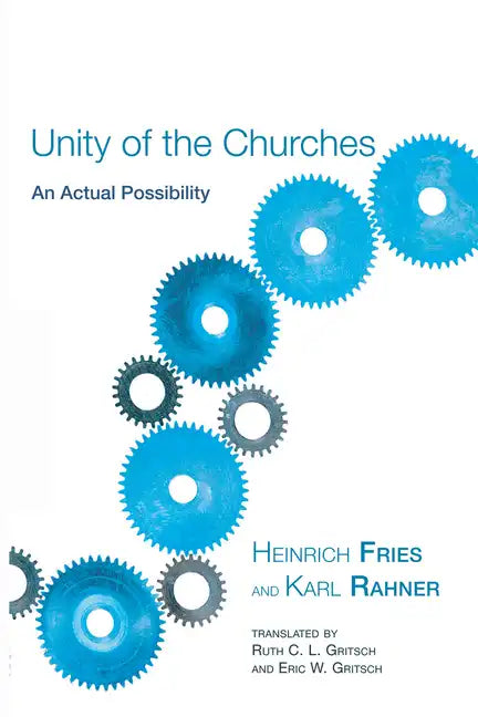 Unity of the Churches - Paperback