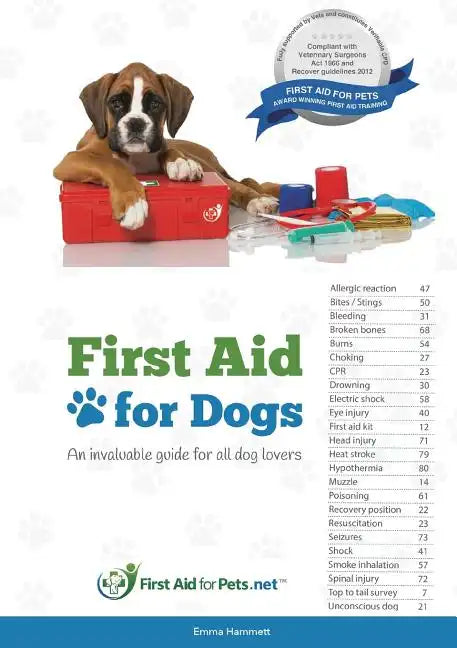 First Aid for Dogs: An Invaluable guide for all dog lovers - Paperback