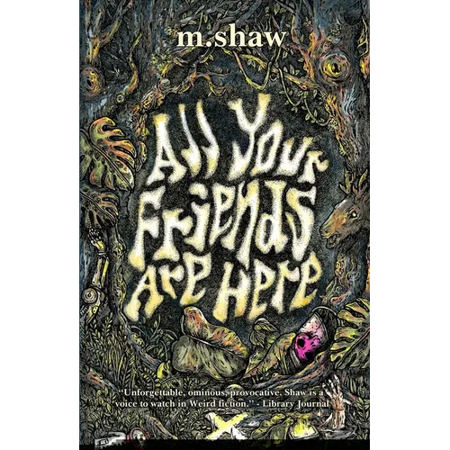 All Your Friends are Here - Paperback