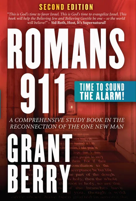Romans 911: Time to Sound the Alarm - Hardcover