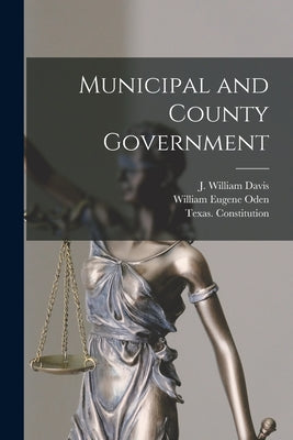 Municipal and County Government - Paperback