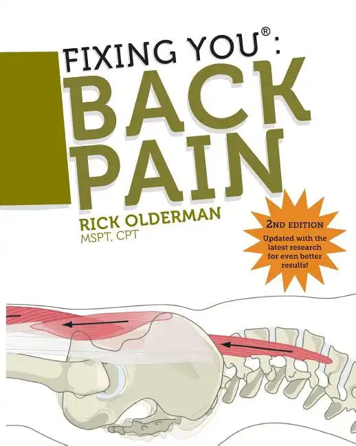 Fixing You: Back Pain 2nd edition - Paperback