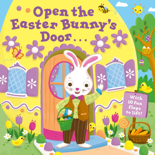 Open the Easter Bunny's Door: An Easter Lift-The-Flap Book - Board Book