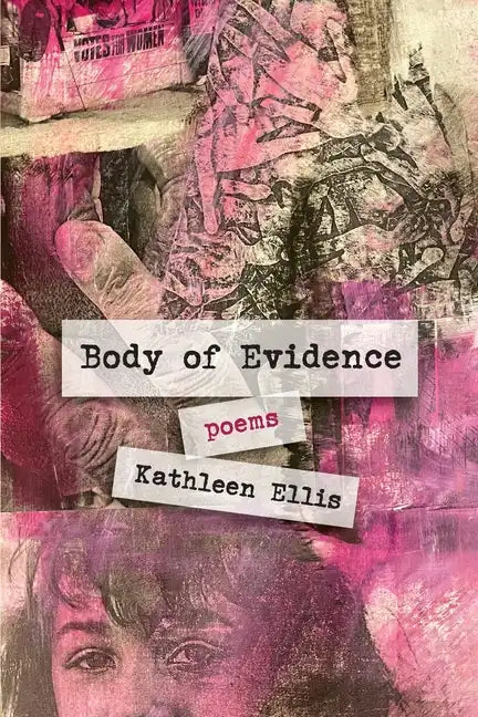 Body of Evidence: poems - Paperback