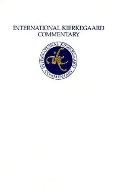 International Kierkegaard Commentary Volume 8: Concept of Anxiety - Hardcover