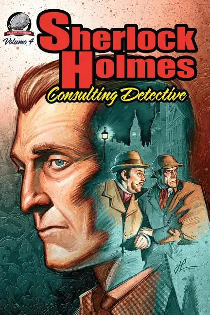 Sherlock Holmes: Consulting Detective, Volume 4 - Paperback