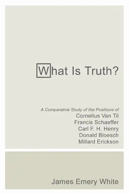 What Is Truth? - Paperback