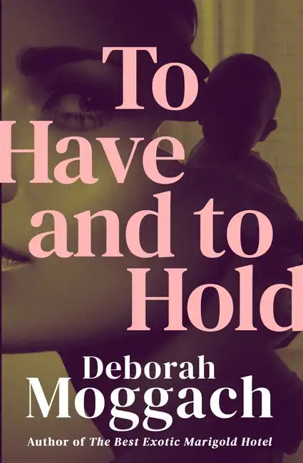 To Have and to Hold - Paperback