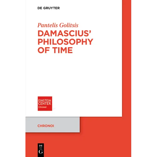 Damascius' Philosophy of Time - Paperback